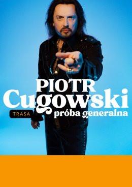 Wisła Wydarzenie Koncert Piotr Cugowski - Próba generalna