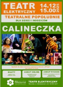 Skoczów Wydarzenie Spektakl CALINECZKA - Teatralne Popołudnie dla dzieci i rodziców