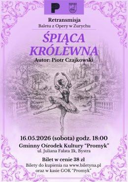 Bystra Wydarzenie Opera | operetka "Śpiąca Królewna" - retransmisja baletu